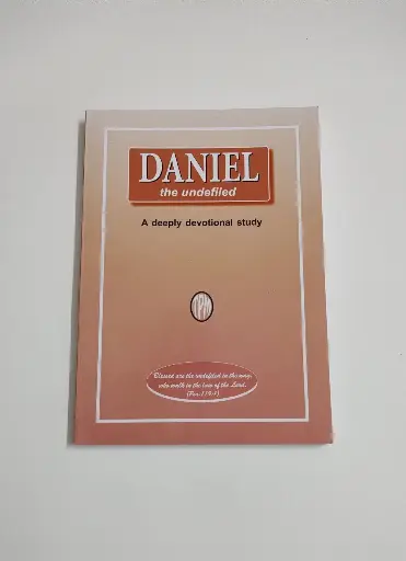 Daniel the undefiled | Christian Doctrine Book