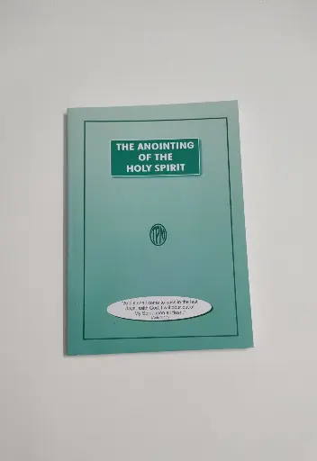 The Anointing of the Holy Spirit | Christian Doctrine Book