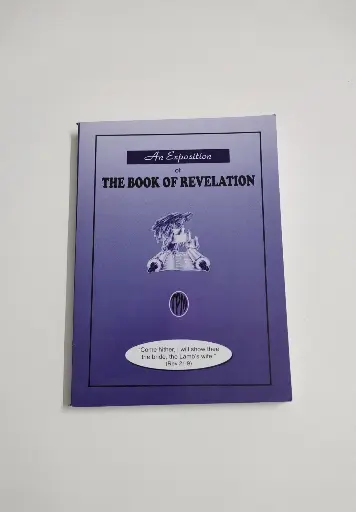 An Exposition of The Book of Revelation | Christian Doctrine Book