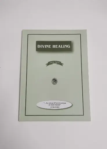 Divine Healing | Christian Doctrine Book