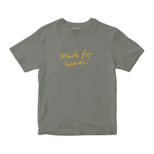 Made for Heaven | Round Neck t-shirt